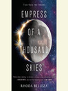 Cover image for Empress of a Thousand Skies